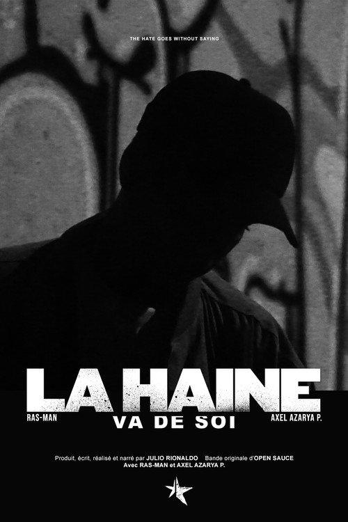 La Haine Va De Soi 2021 official movie poster
