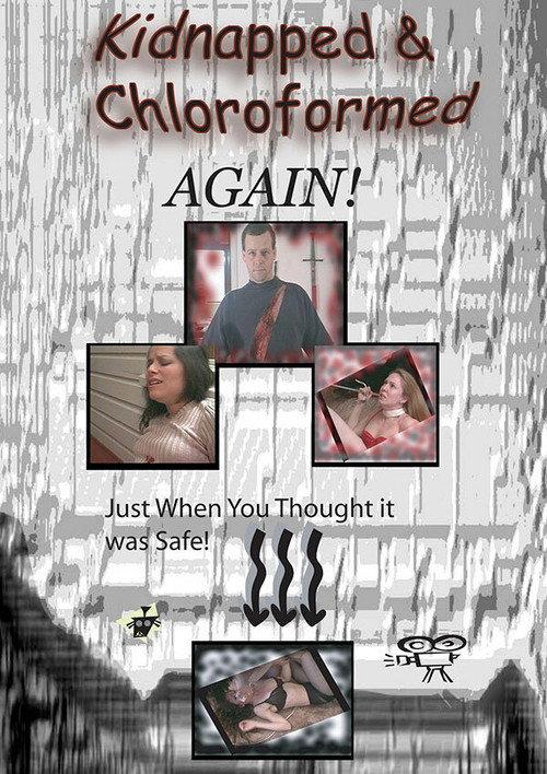 Kidnapped and Chloroformed Again 2000 official movie poster