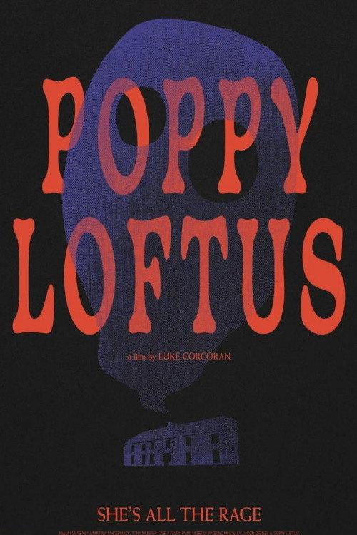 Poppy Loftus 2022 official movie poster