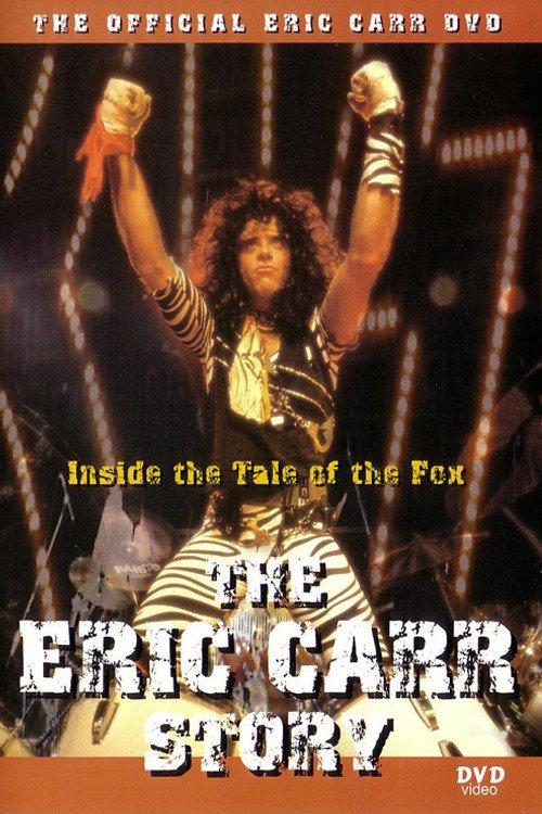 Tail of the Fox: Eric Carr 2000 official movie poster