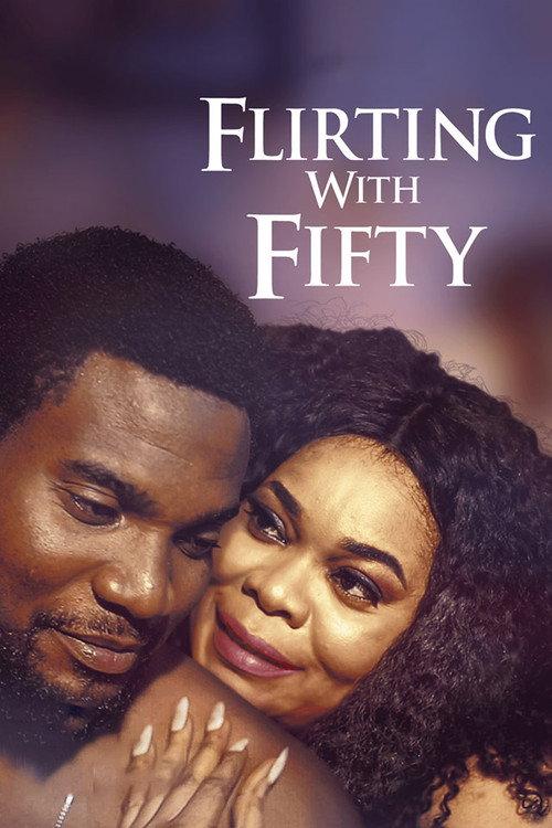 Flirting With Fifty 2017 official movie poster