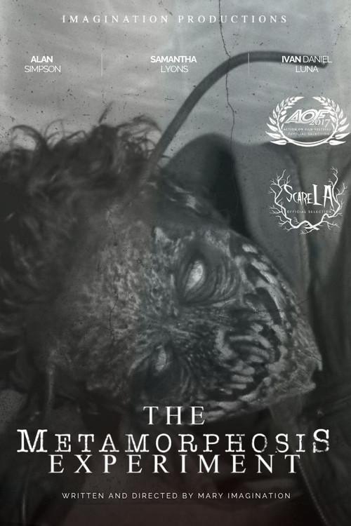 The Metamorphosis Experiment 2017 official movie poster
