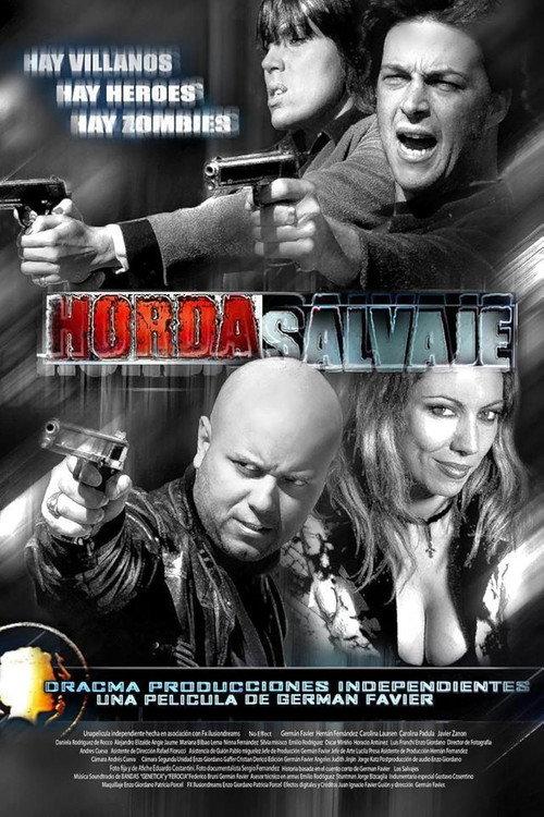 Horda Salvaje 2012 official movie poster
