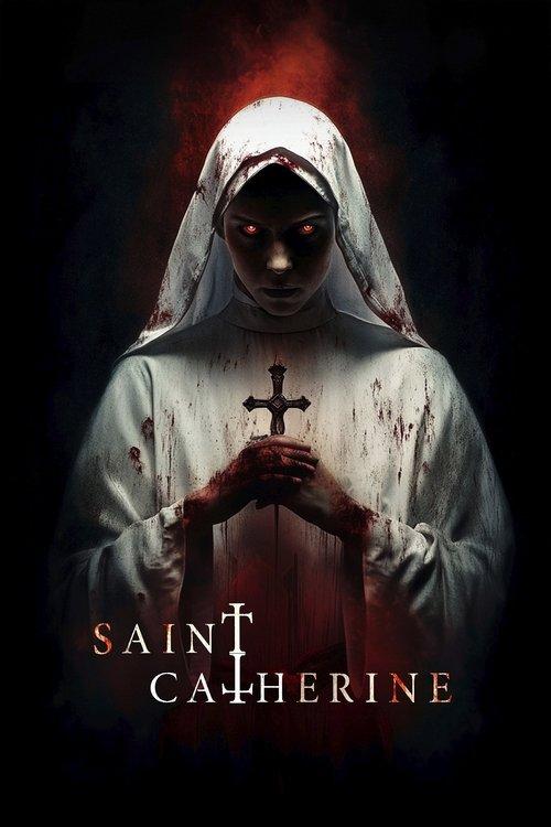 Saint Catherine 2024 official movie poster