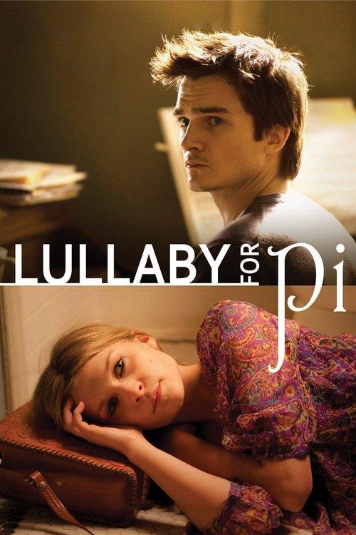 Lullaby for Pi 2010 official movie poster