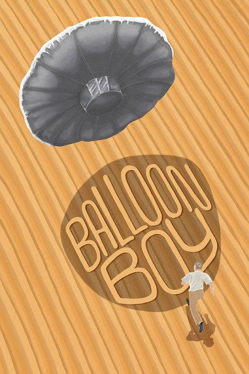 Balloon Boy 2023 official movie poster