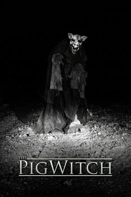 The Pig Witch 2008 official movie poster
