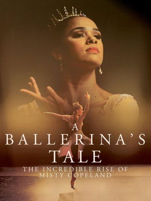 A Ballerina's Tale 2015 official movie poster