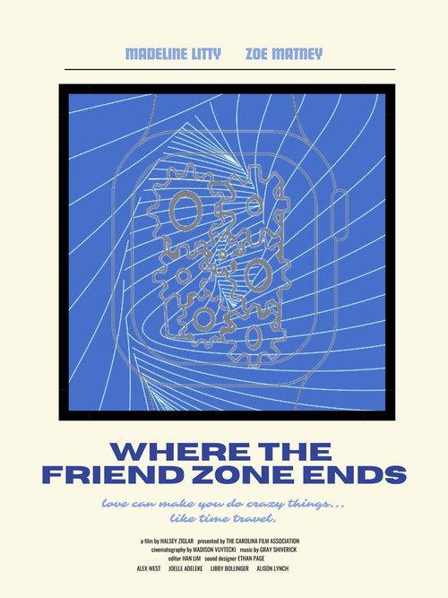 Where the Friend Zone Ends 2023 official movie poster