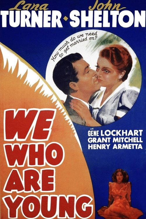 We Who Are Young 1940 official movie poster