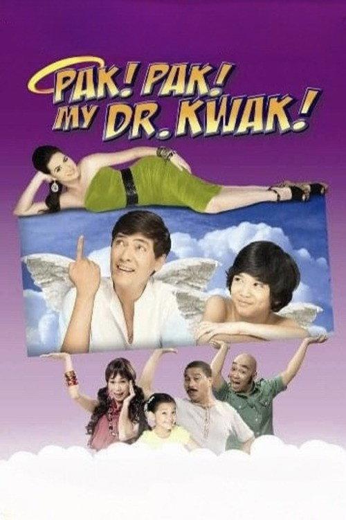Pak! Pak! My Dr. Kwak! 2011 official movie poster
