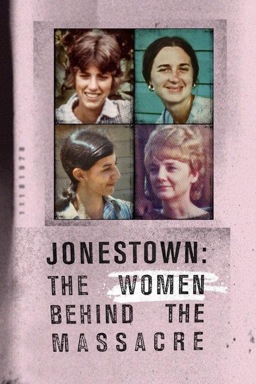 Jonestown: The Women Behind the Massacre 2018 official movie poster