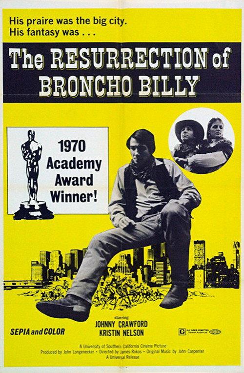 The Resurrection of Broncho Billy 1970 official movie poster
