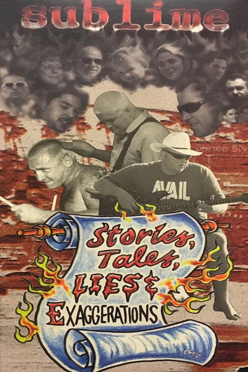 Sublime | Stories, Tales, Lies & Exaggerations 1998 official movie poster
