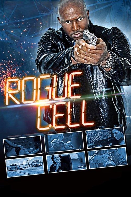 Rogue Cell 2019 official movie poster