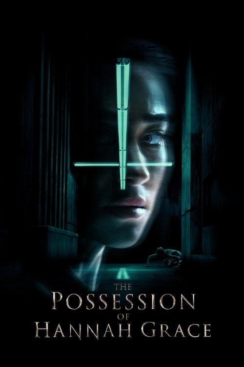 The Possession of Hannah Grace 2018 official movie poster