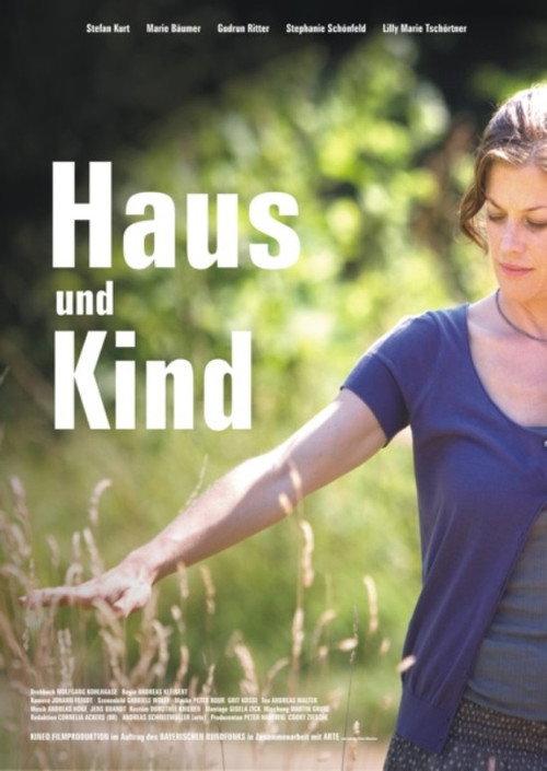 Haus und Kind 2009 official movie poster