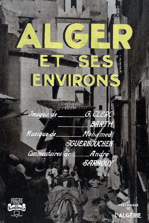 Alger Et Ses Environs 1945 official movie poster