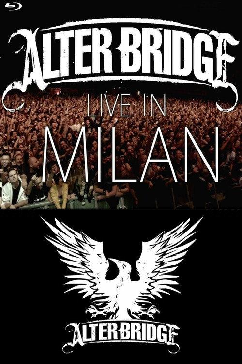 Alter Bridge: Live in Milan  official movie poster