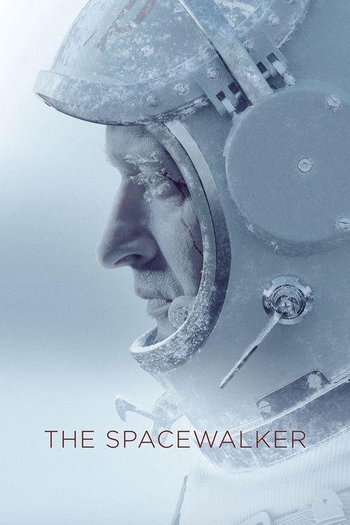 The Spacewalker 2017 official movie poster