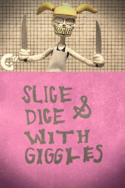 Slice & Dice with Giggles 2017 official movie poster
