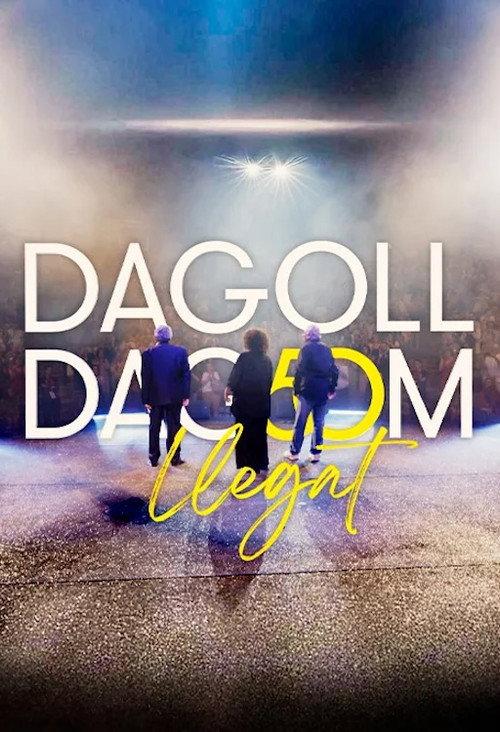 Dagoll Dagom. Llegat 2024 official movie poster