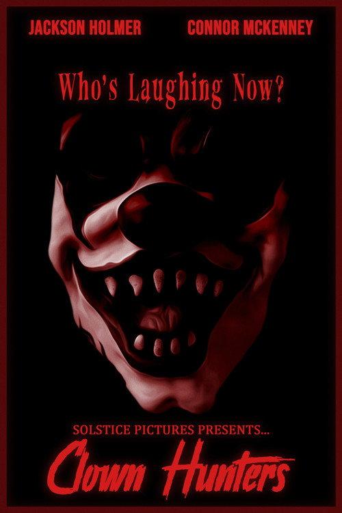 Clown Hunters 2025 official movie poster