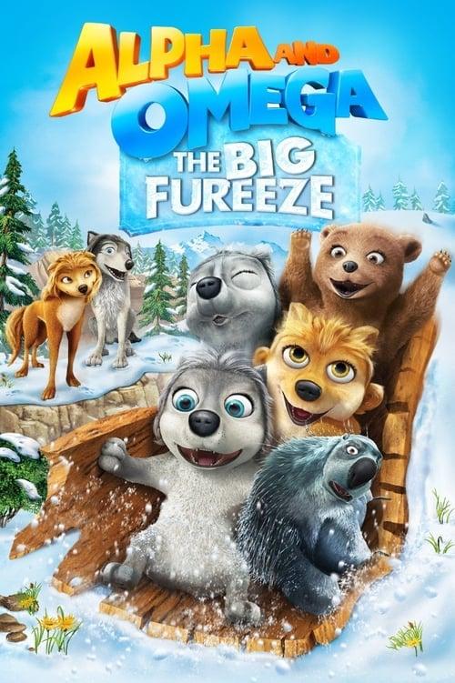 Alpha and Omega: The Big Fureeze 2016 official movie poster