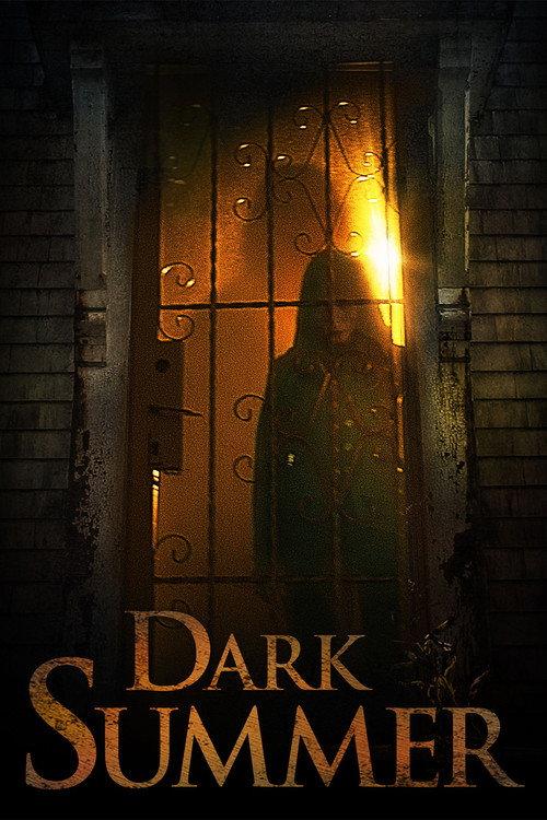 Dark Summer 2015 official movie poster