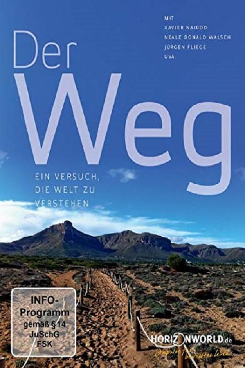 Der Weg - Ein Versuch, die Welt zu verstehen 2018 official movie poster