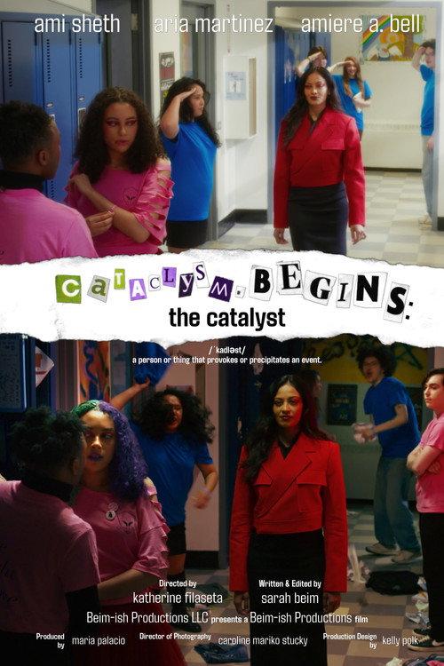 cataclysm.begins: The Catalyst 2025 official movie poster