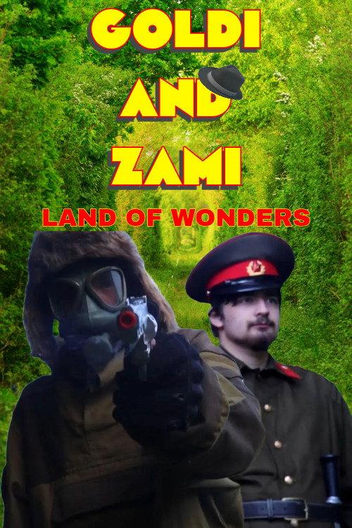 Goldi and Zami - Land of Wonders 2021 official movie poster