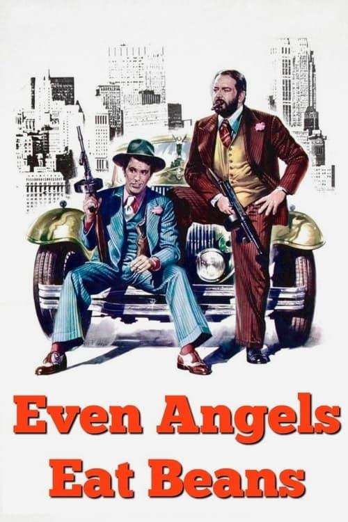 Even Angels Eat Beans 1973 official movie poster
