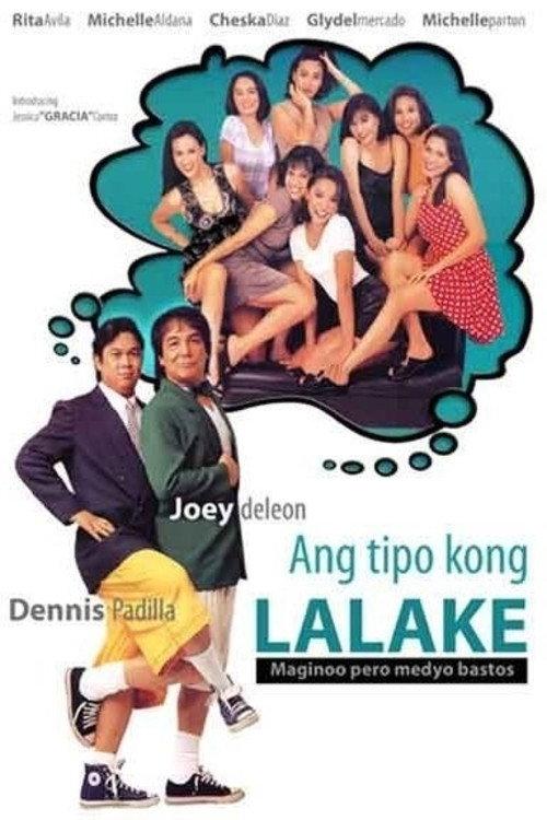 Ang Tipo Kong Lalake (Maginoo Pero Medyo Bastos) 1995 official movie poster