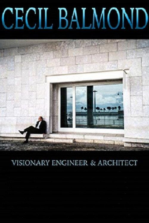 Cecil Balmond: Visionary Engineer and Architect 2009 official movie poster
