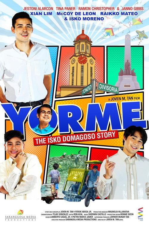 YORME: The Isko Domagoso Story 2022 official movie poster