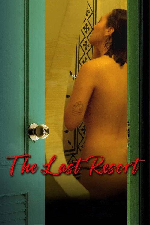 The Last Resort 2023 official movie poster