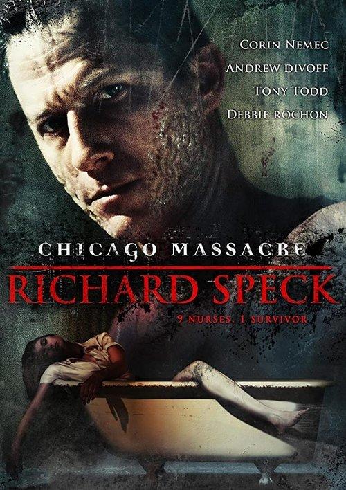 Chicago Massacre: Richard Speck 2007 official movie poster