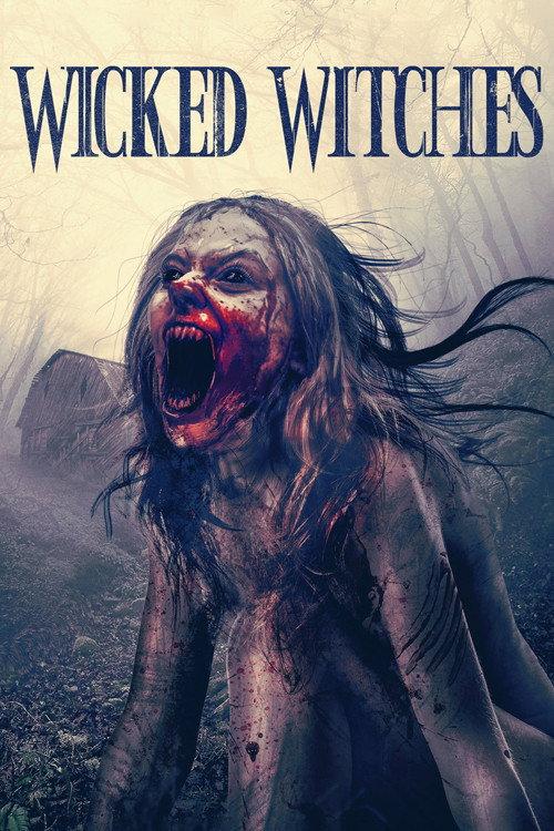 Wicked Witches 2018 official movie poster