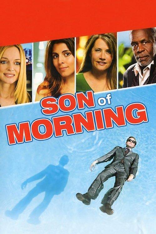 Son of Morning 2011 official movie poster