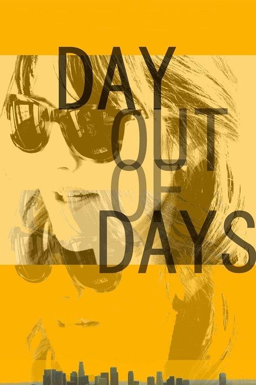 Day Out of Days 2015 official movie poster
