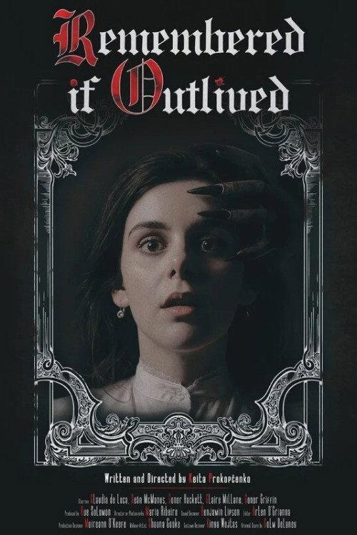 Remembered If Outlived  official movie poster