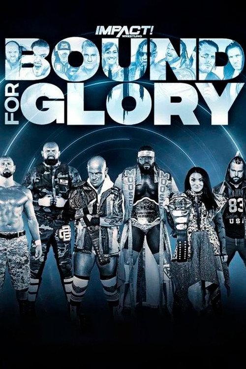 IMPACT Wrestling: Bound for Glory 2020 2020 official movie poster
