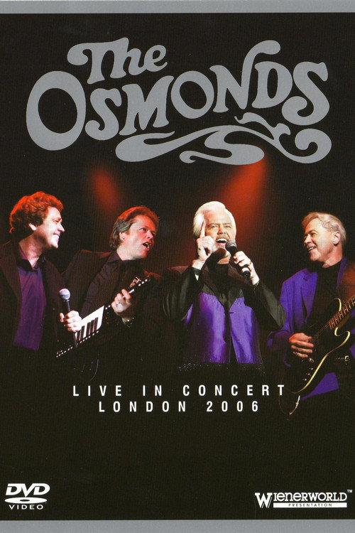 The Osmonds Live In Concert London 2006 official movie poster