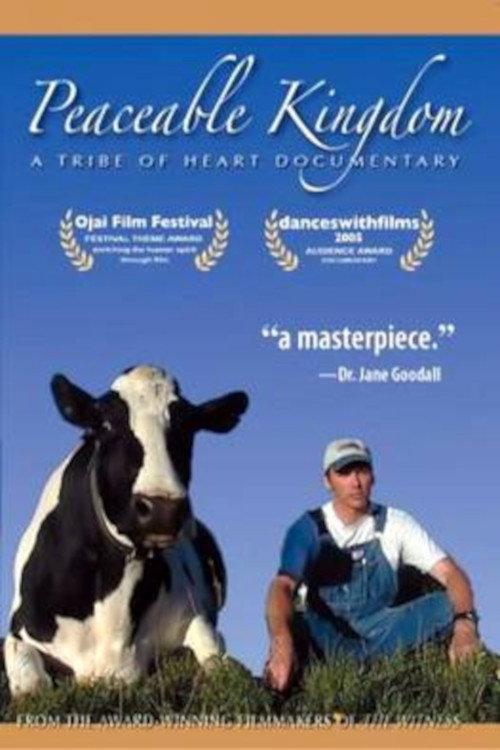 Peaceable Kingdom 2004 official movie poster