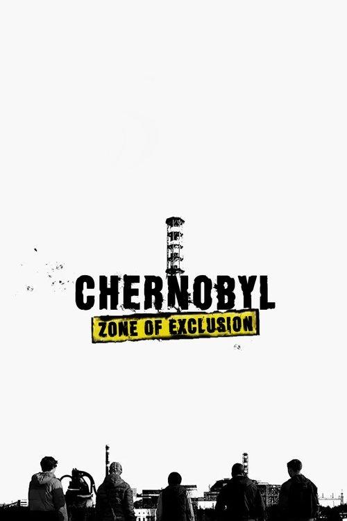 Chernobyl: Zone of Exclusion 2019 official movie poster