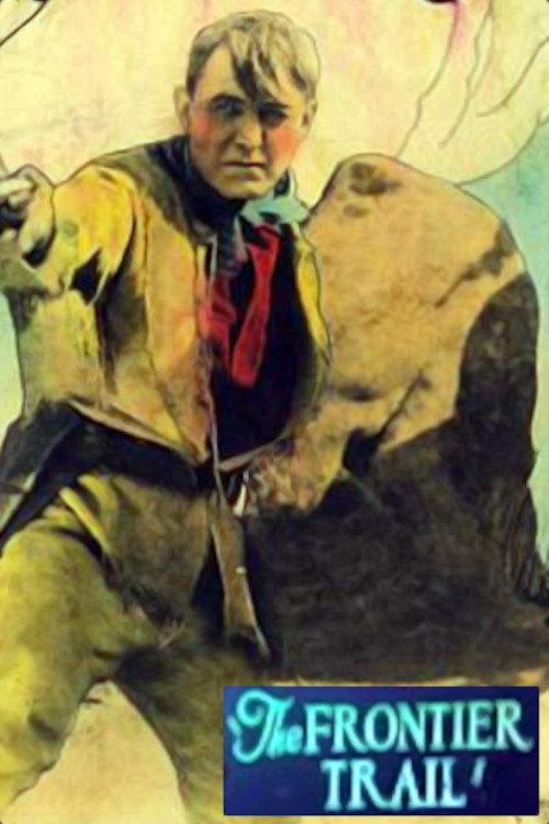 The Frontier Trail 1926 official movie poster