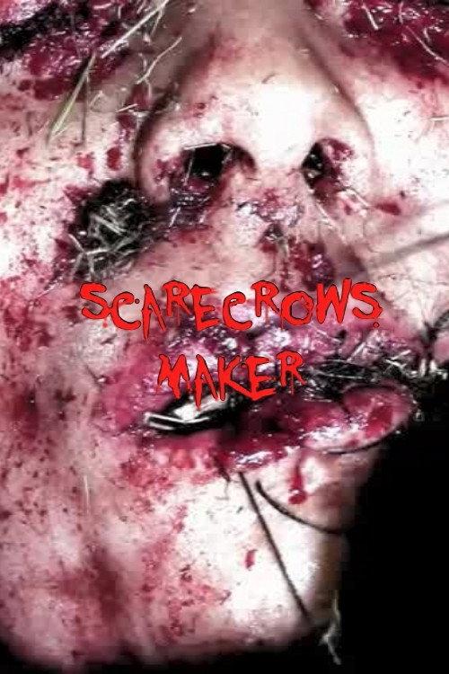 Scarecrows Maker 2021 official movie poster