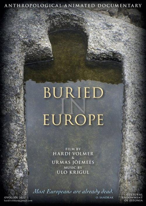 Buried in Europe 2022 official movie poster