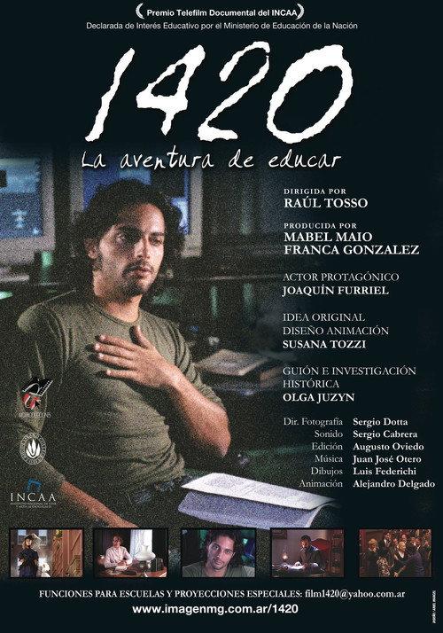 1420, la aventura de educar 2005 official movie poster